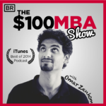 the $100 MBA business podcast