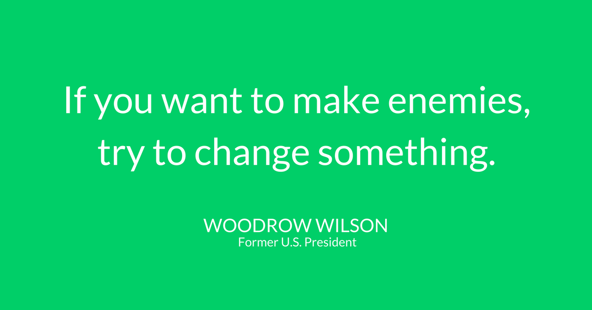 leadership quotes -- woodrow wilson