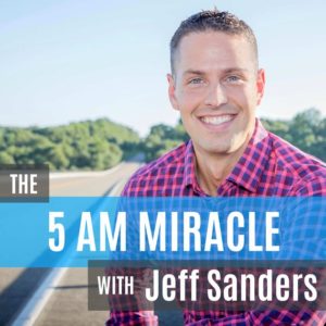 Best business podcasts 5am miracle