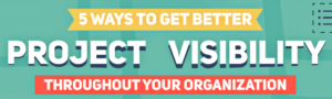  5 ways to get beter project visibility 