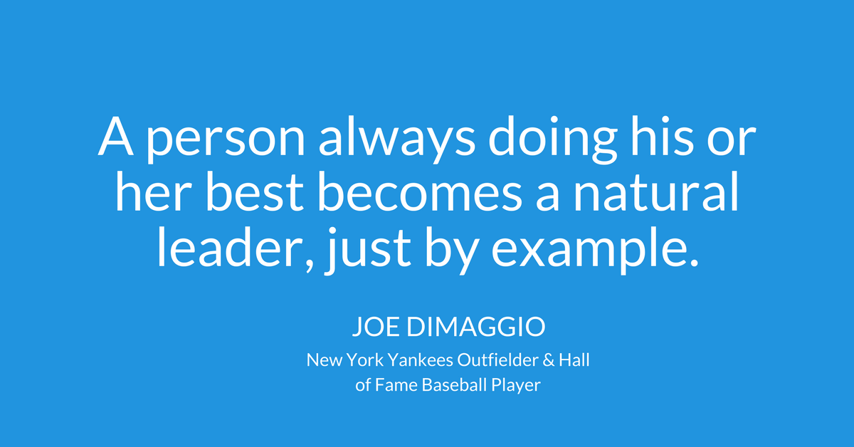 leadership quotes -- joe dimaggio